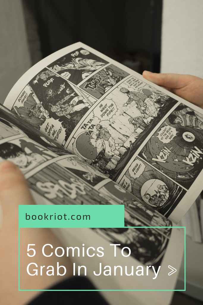 Plop these comics onto your January 2019 TBR. comics | comic books | comic books to read | upcoming comic books