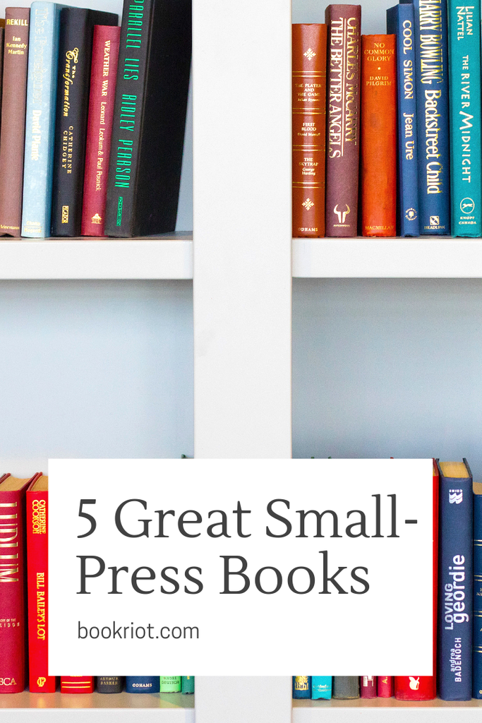 5 awesome small-press books you'll want to add to your TBR. small press books | small press books to read | book lists