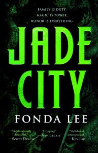 Jade City by Fonda Lee, City Fantasy, Book Riot