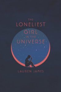 The Loneliest Girl in the Universe Book Cover