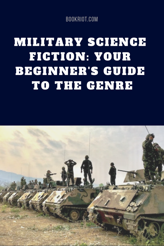 A beginner's guide to Military science fiction. book lists | science fiction | military fiction | military science fiction books | books to read