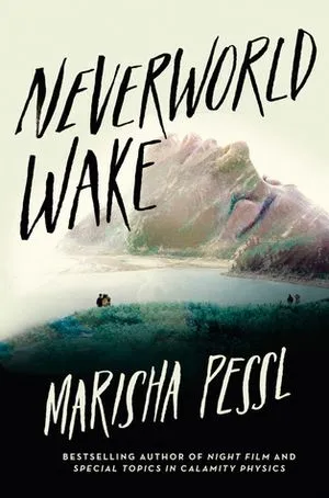 Neverworld Wake by Marisha Pessl Cover
