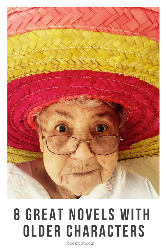 8 great novels that feature older main characters. older characters | books with older characters | book lists