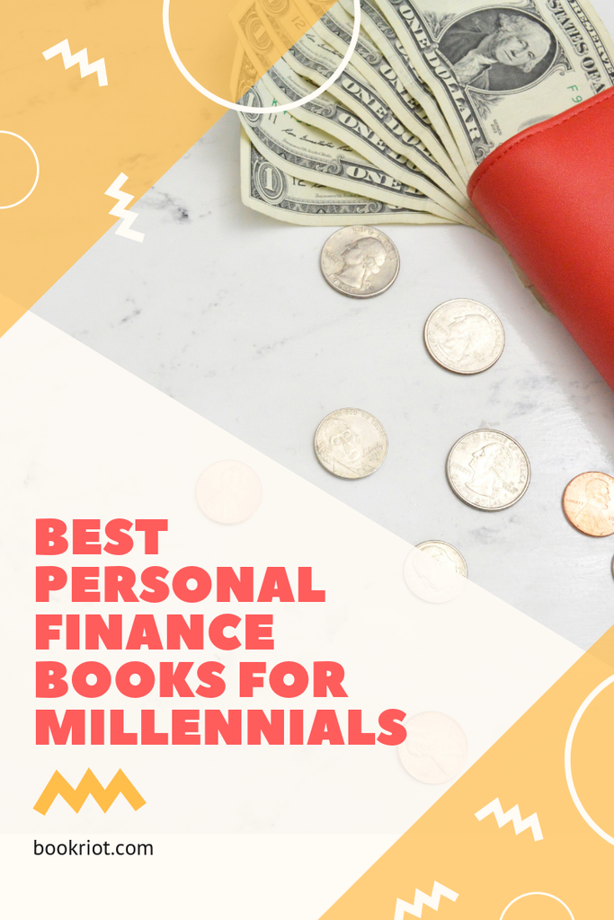 The best personal finance books for millennials. Get smarter with your money. book lists | personal finance | money books | personal finance books | books about getting better with your money | books for millennials | adulting books