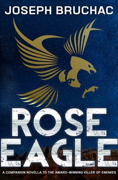 Book cover of Rose Eagle by Joseph Bruchac