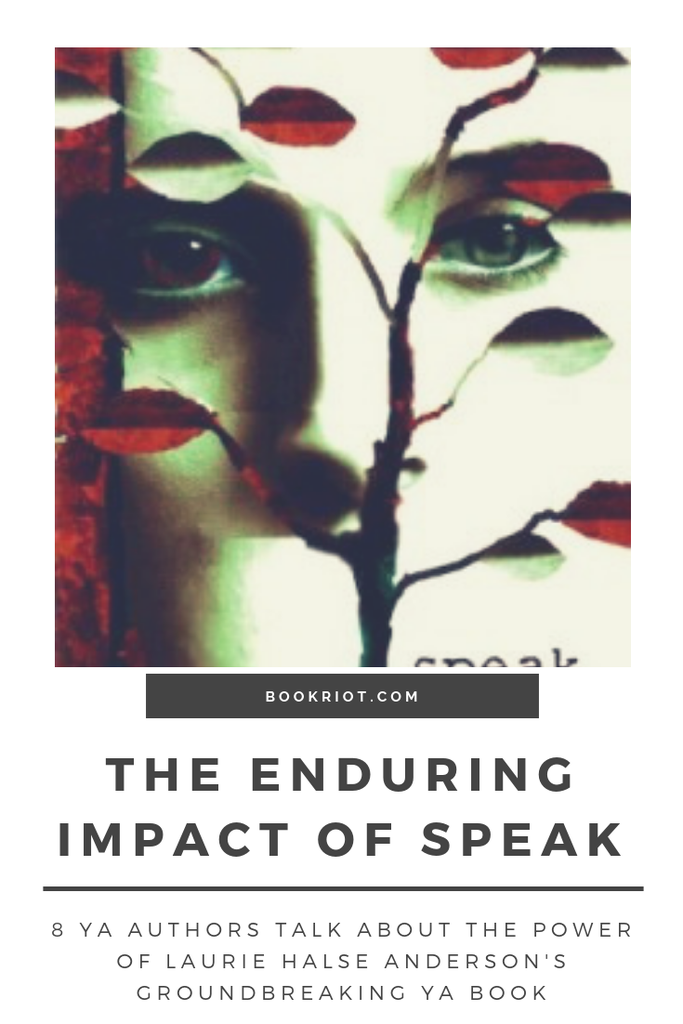 The enduring impact of Laurie Halse Anderson's YA book SPEAK. SPEAK | Quotes about SPEAK | Laurie Halse Anderson's SPEAK | #YALit | Young Adult books