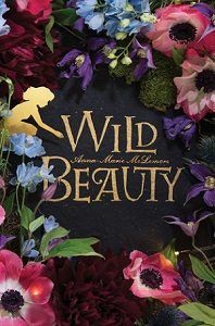 Wild Beauty by Anna-Marie McLemore Cover