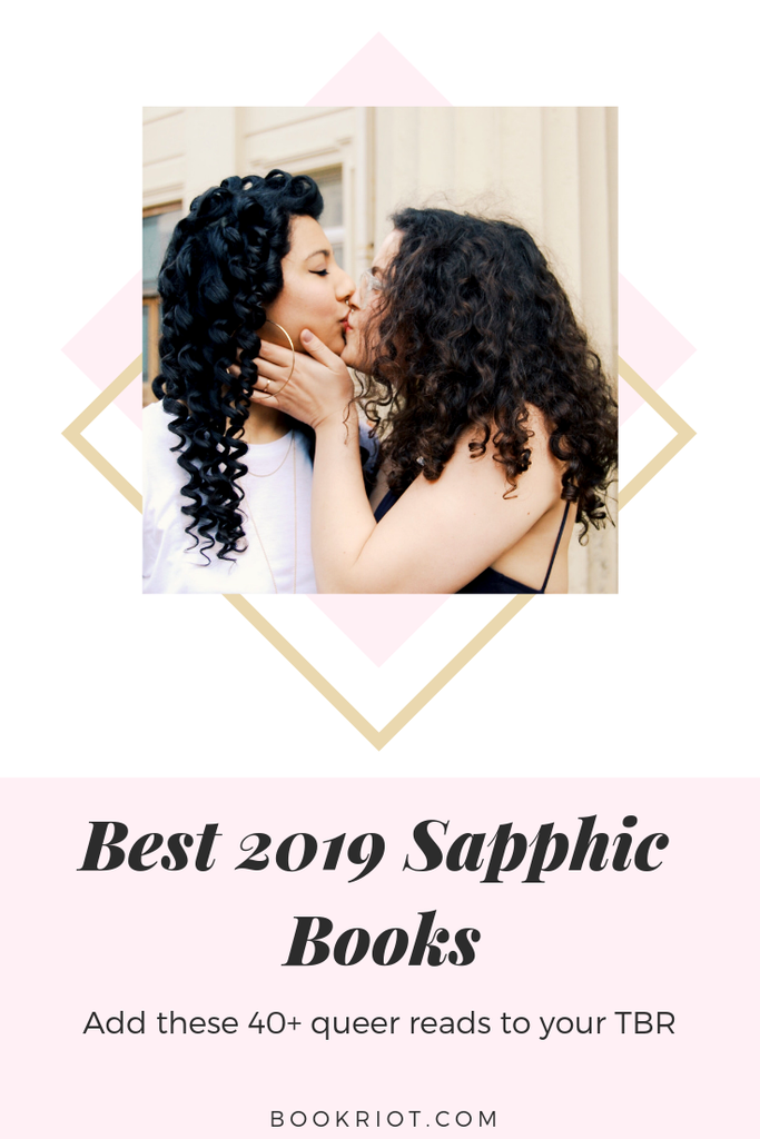 More Than 40 of the Best 2019 Sapphic Books To Add To Your TBR - 74