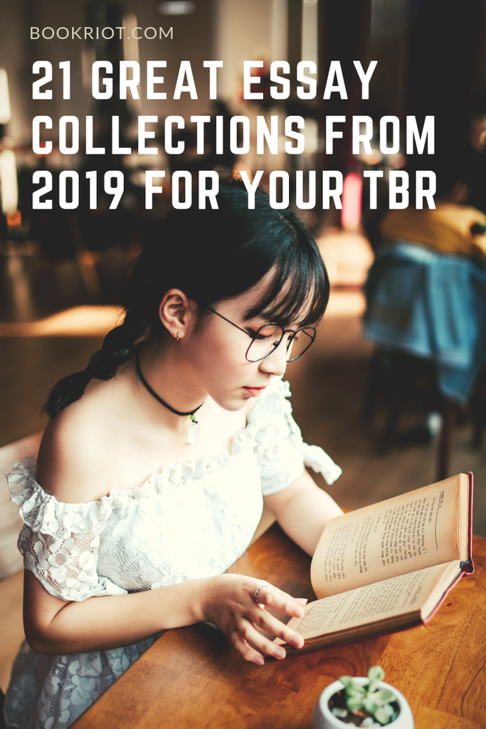 21 Great Essay Collections from 2019 to Add to Your TBR - 74