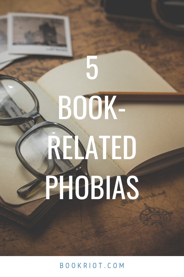 5 Book Related Phobias for the Curious Bookworm - 20