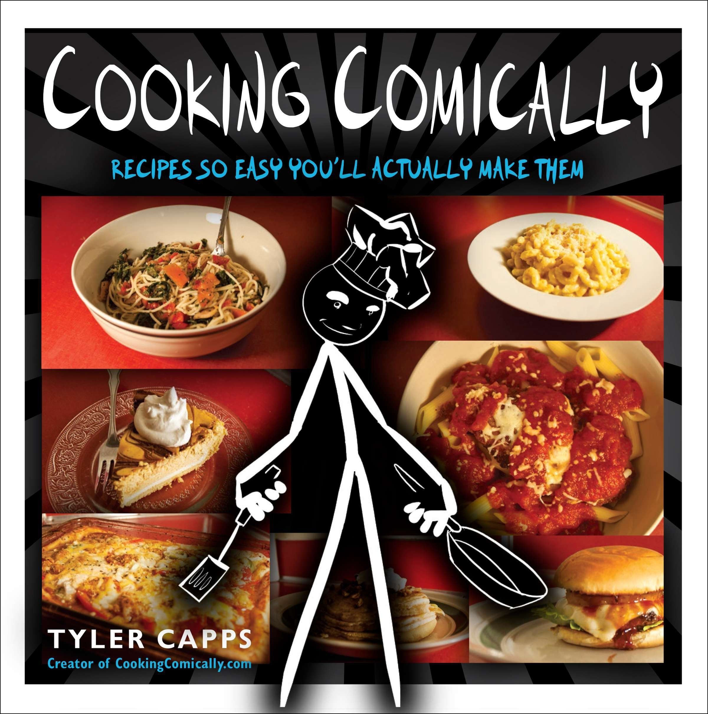 Cooking Comically by Tyler Capps