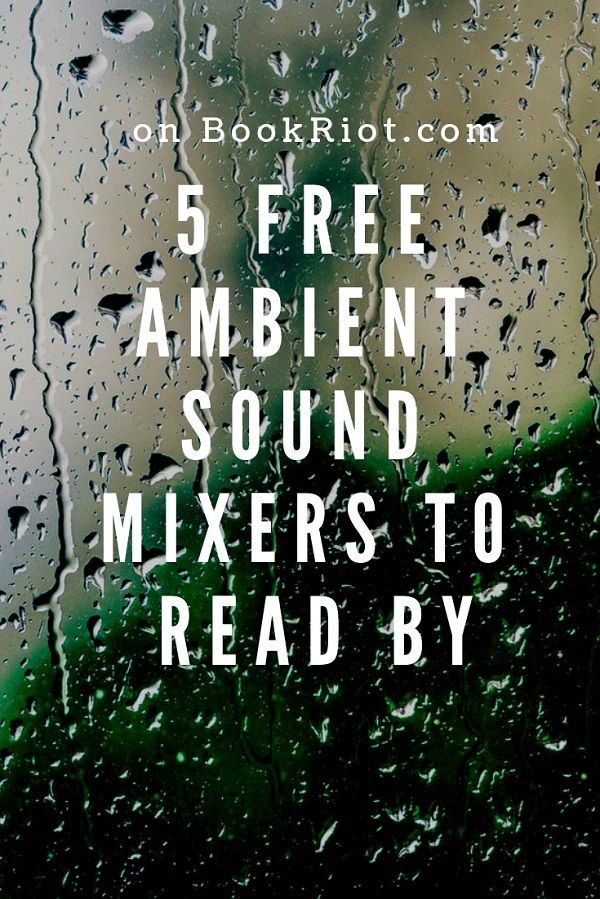 5 Free Ambient Sound Mixers to Read By - 26