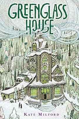 Cover of GREENGLASS HOUSE by Kate Milford