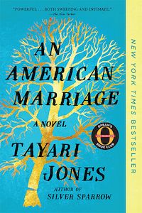 Giveaway  AN AMERICAN MARRIAGE by Tayari Jones in Paperback - 12