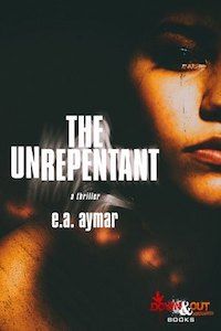 Crime Fiction Empathy and E A  Aymar s THE UNREPENTANT - 8