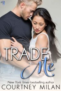 Trade Me by Courtney Milan cover