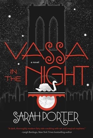 Vassa in the Night by Sarah Porter