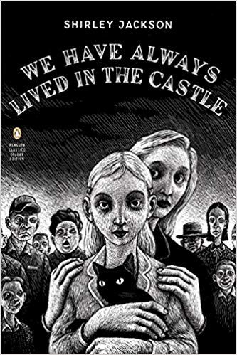 We have always lived in the castle by Shirley Jackson book cover