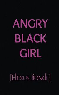 Angry Black Girl Book Cover