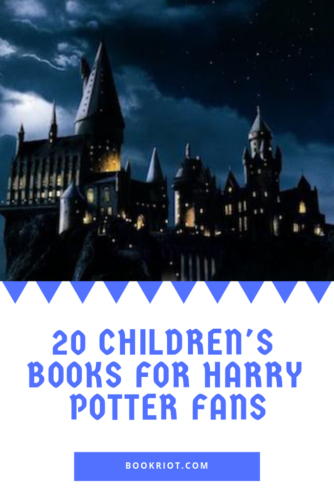 Know a young reader who cannot get enough Harry Potter? Try these 20 children's books for Harry Potter fans. book lists | children's book lists | Books for Harry Potter fans | Harry Potter readalikes | fantasy books | fantasy books for kids