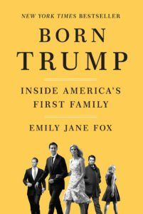 Born Trump by Emily Jane Fox