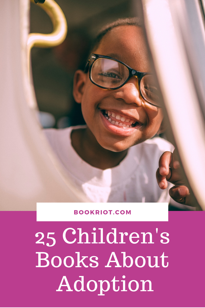 25 Children s Books About Adoption To Read Aloud With Your Family - 24