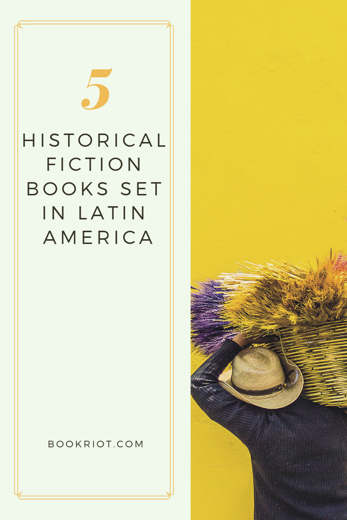 5 historical fiction books set in Latin America. book lists | Latin American history | Latin America Historical Fiction | historical fiction book lists