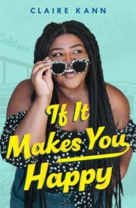 If It Makes You Happy from 20 YA Books To Add To Your Spring TBR | bookriot.com