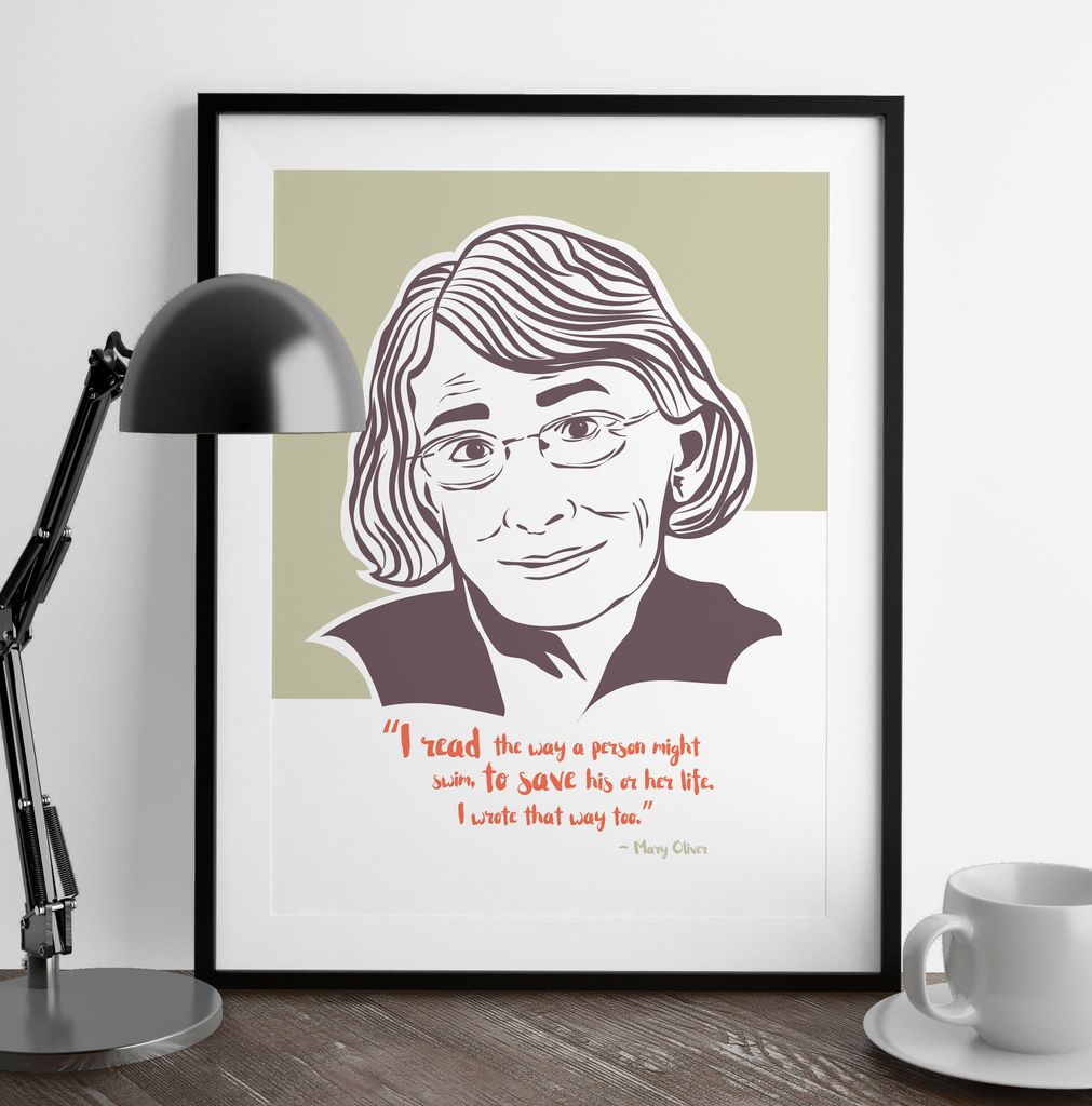 Mary Oliver Quote Prints | bookriot.com Mary Oliver | Mary Oliver quotes | Mary Oliver posters | Mary Oliver quote posters | Mary Oliver quote prints | Poetry prints | poetry on art | Mary Oliver quotes for your home | gorgeous art | poetry prints for your home | poetry | book gifts | gifts for book lovers 