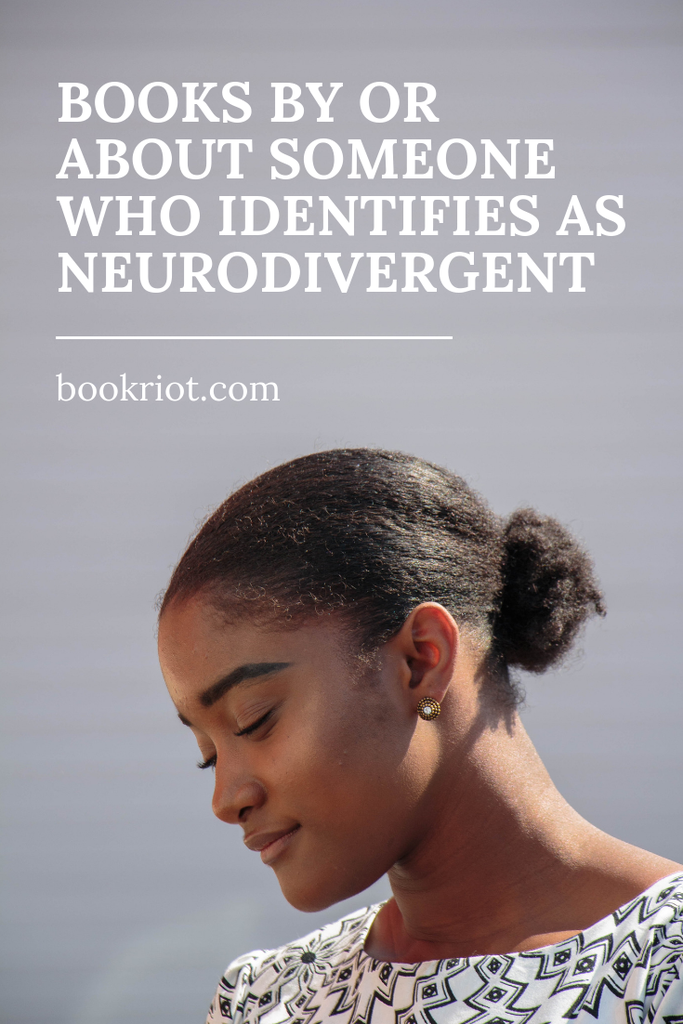 Read Harder  A Book By or About Someone That Identifies as Neurodiverse - 9