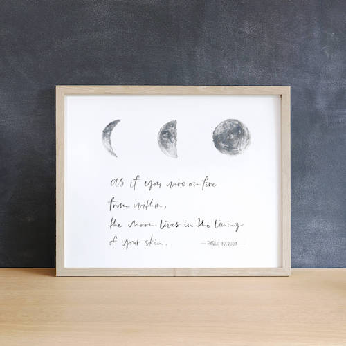 Pablo Neruda poetry quote print