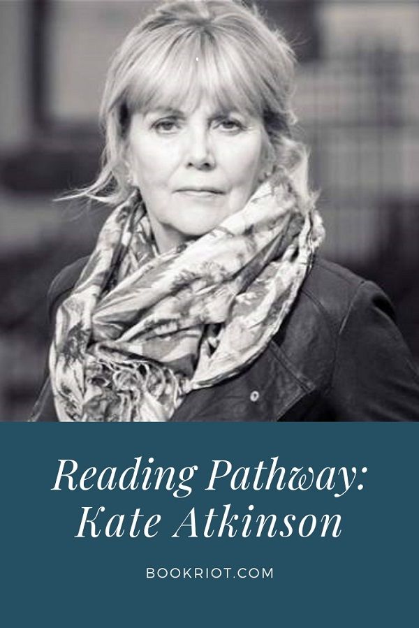 Reading Pathway  Kate Atkinson - 1