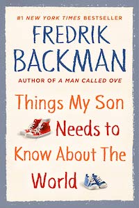 Things My Son Needs to Know About the World by Fredrik Backman book cover