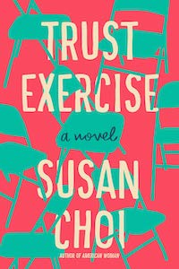 Trust Exercise by Susan Choi book cover
