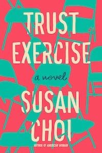 Giveaway  TRUST EXERCISE by Susan Choi - 7