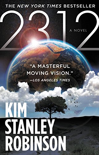 2312 by Kim Stanley Robinson