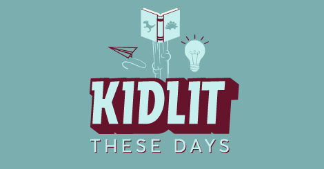 kidlit these days feature