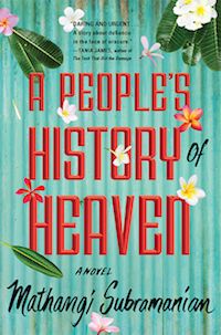 Weekend Giveaway  A PEOPLE S HISTORY OF HEAVEN by Mathangi Subramanian - 61