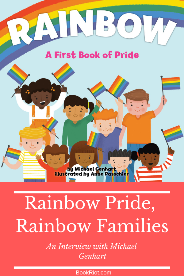 Rainbow Colors  Rainbow Families  An Interview With Children s Book Author Michael Genhart - 13