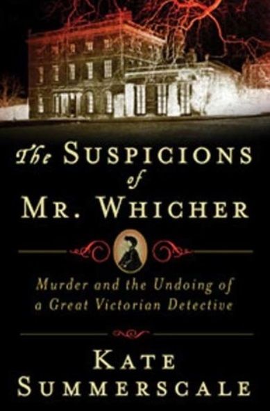 The Suspicions of Mr. Whicher cover