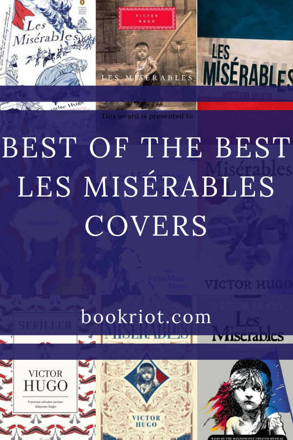 Best of the Best Les Misérables Covers | bookriot.com