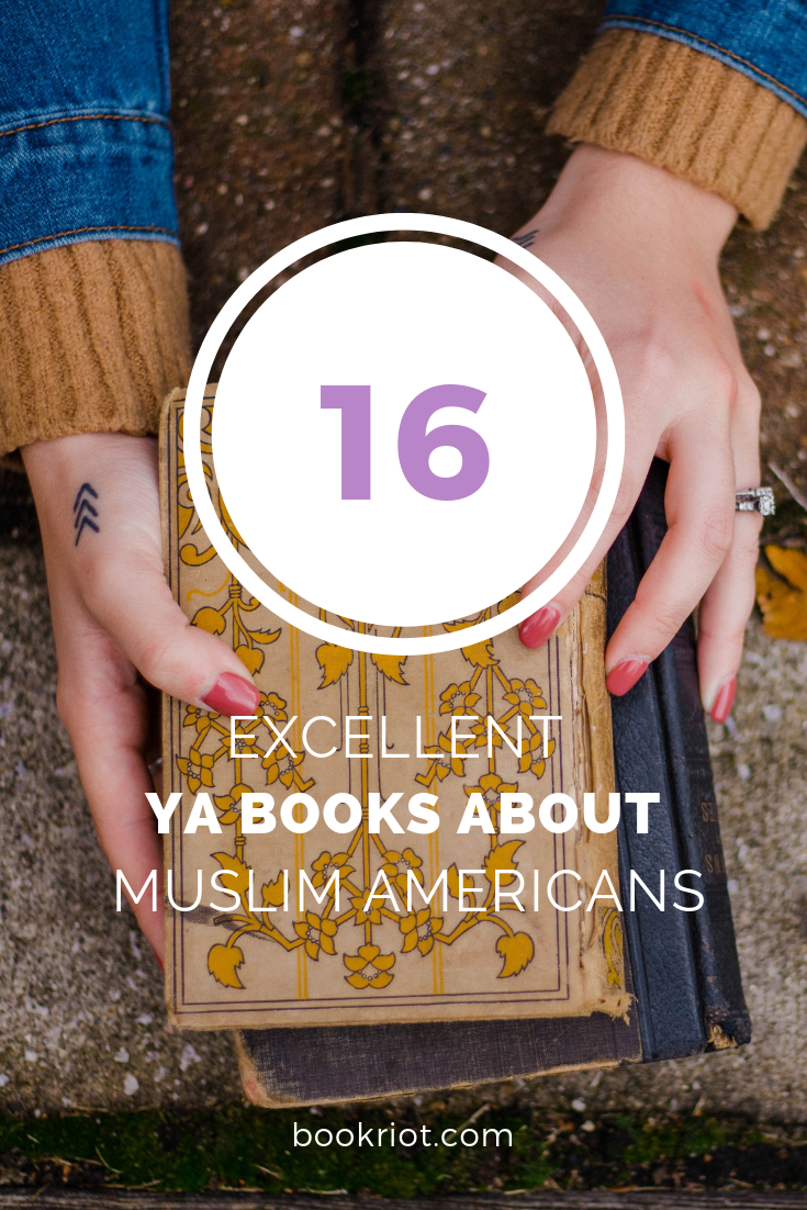 Read these outstanding YA books about Muslim Americans. book lists | YA books | #YALit | Books about Muslim Americans | Muslim American YA books
