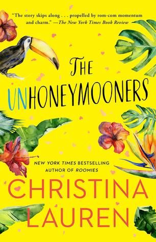 cover of The Unhoneymooners by Christina Lauren
