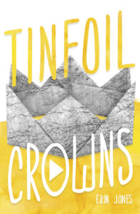 Tinfoil Crowns from 20 YA Books To Add To Your Spring TBR | bookriot.com