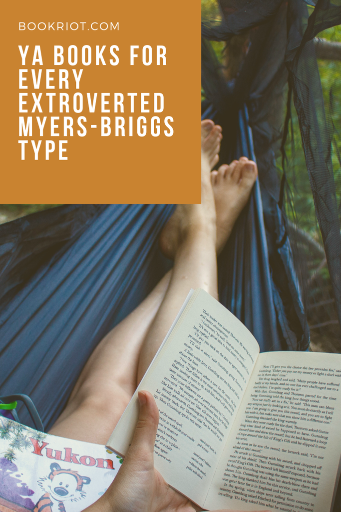 YA Books for Every Extroverted Myers Briggs Type - 71