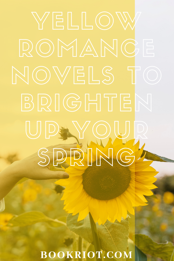 Yellow Romance Novels To Brighten Up Your Spring  And Summer  - 87