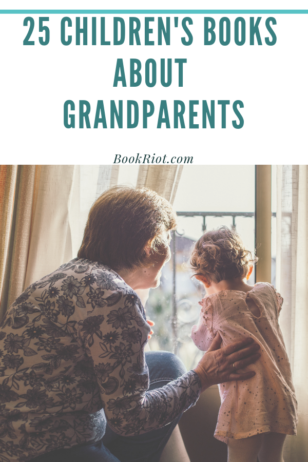 Young At Heart  25 Children s Books About Grandparents - 28