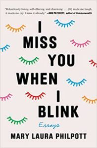 I miss you when I blink