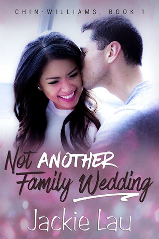 cover of Not another Family Wedding by Jackie Lau