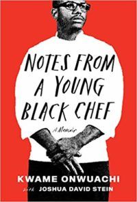 Notes From a Young Black Chef Cover